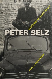 Cover of Peter Selz by Paul J. Karlstrom