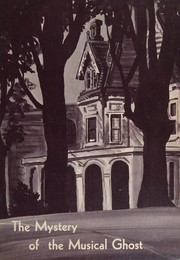 Front cover of The mystery of the musical ghost by J. Rambeau