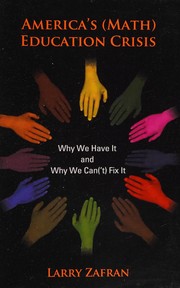 Front cover of America's (math) education crisis by Larry Zafran