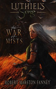 Front cover of The War of mists by Robert Marston Fannéy