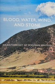 Front cover of Blood, water, wind, and stone by Lori Howe