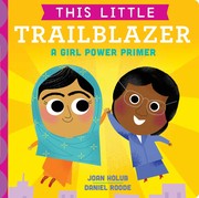 Cover of This little trailblazer by Joan Holub