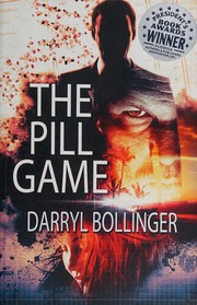 Cover of Pill Game by Darryl Bollinger