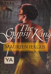 Cover of The Gypsy king by Maureen Fergus