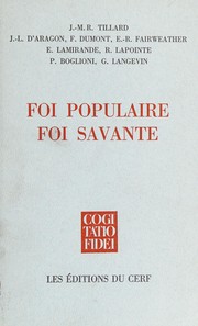 Front cover of Foi populaire, foi savante by Colloque du Centre d'études d'histoire des religions populaires (5e 1974 Ottawa, Ont.)