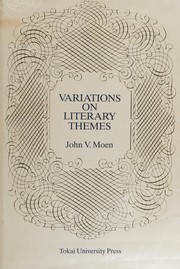 Cover of Variations on literary themes by John V. Moen