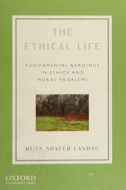 Cover of The ethical life by Russ Shafer-Landau