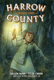 Cover of Harrow County Library Edition, Volume 3 by Cullen Bunn