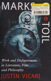 Front cover of Marks of Toil by Justin Vicari
