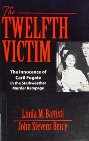 Front cover of Twelfth Victim by Linda M. Battisti
