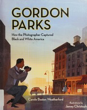 Cover of Gordon Parks by Carole Boston Weatherford