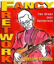 Cover of Fancy Fretwork by Leslie Gourse