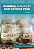 Front cover of Building a Budget and Savings Plan by Terri Dougherty