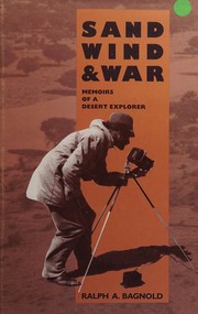 Cover of Sand, wind, and war by Ralph A. Bagnold