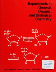 Front cover of Experiments in General, Organic and Biological Chemistry by Arne Langsjoen
