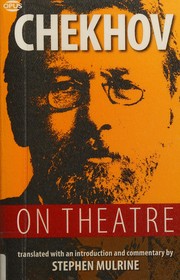 Cover of Chekhov on Theatre by Антон Павлович Чехов