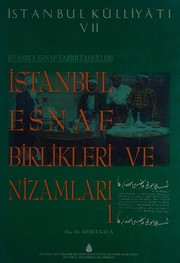 Cover of İstanbul esnaf tarihi tahlilleri by Ahmet Kal'a