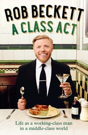 Cover of A Class Act by Rob Beckett