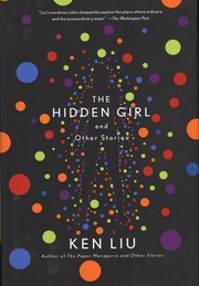 Front cover of Hidden Girl and Other Stories by Ken Liu