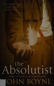 Cover of The absolutist by John Boyne