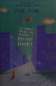 Front cover of The Terrible Thing That Happened to Barnaby Brocket by John Boyne