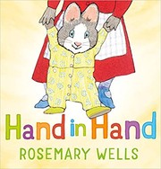 Cover of Hand in hand by Rosemary Wells