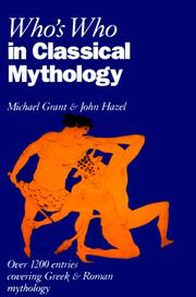 Front cover of Who's who in classical mythology by Michael Grant