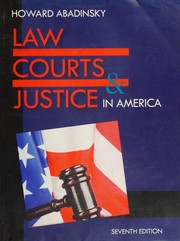 Cover of Law, courts & justice in America by Howard Abadinsky