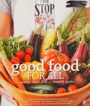 Front cover of Good food for all by Ont.) Stop (Toronto