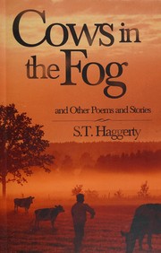 Front cover of Cows in the fog by S. T. Haggerty