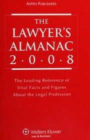 Front cover of The lawyer's almanac 2008 by Aspen Publishers Editorial Staff