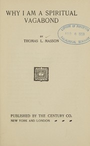 Front cover of Why I am a spiritual vagabond by Masson, Thomas Lansing