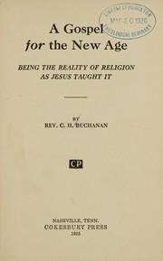 Front cover of A gospel for the new age by Charles Henry Buchanan