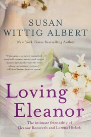 Cover of Loving Eleanor by Susan Wittig Albert