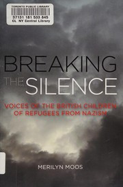 Cover of Breaking the Silence by Merilyn Moos