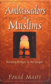 Cover of Ambassadors to Muslims by Fouad Masri