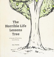 Front cover of Horrible Life Lessons Tree by Mango Media Staff