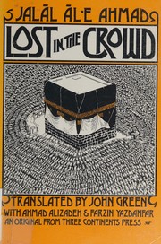 Front cover of Lost in the crowd by Jalāl Āl Aḥmad