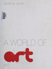 Cover of A world of art by Henry M. Sayre