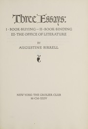 Cover of Three essays by Augustine Birrell