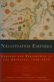 Cover of Negotiated empires by Christine Daniels