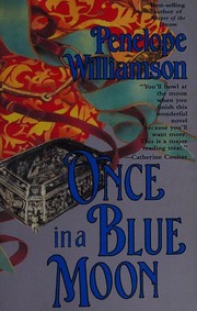 Front cover of Once in a Blue Moon by Penelope Williamson