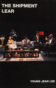 Cover of The shipment and Lear by Young Jean Lee