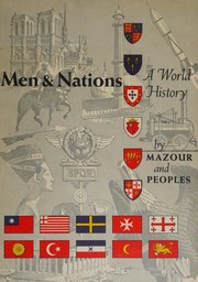 Front cover of Men and nations by Anatole Gregory Mazour