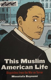 Front cover of This Muslim American life by Moustafa Bayoumi