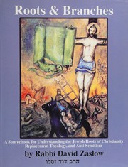 Front cover of Roots & branches by Zaslow, David Rabbi