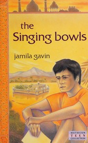Cover of Singing Bowls by Jamila Gavin