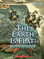 Cover of The Earth Is Flat! by Mary Atkinson