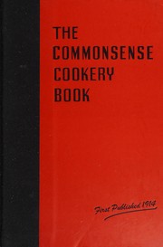 Front cover of The common sense cookery book by Cookery Teachers Association