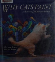 Cover of Why Cats Paint by Heather Busch